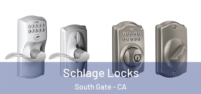  Schlage Locks South Gate - CA